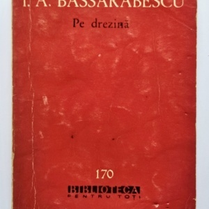 I. A. Bassarabescu - Pe drezina
