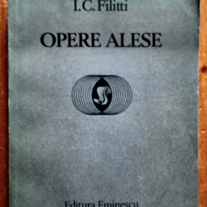 I. C. Filitti - Opere alese
