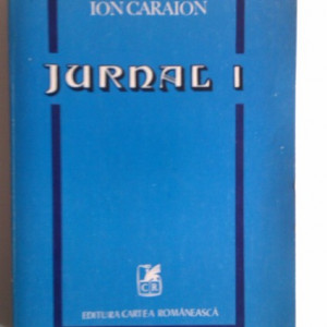 Ion Caraion - Jurnal I