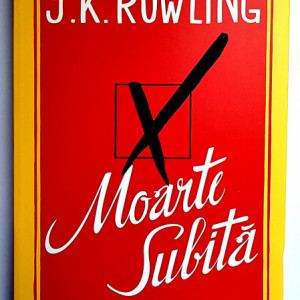 J. K. Rowling - Moarte subita