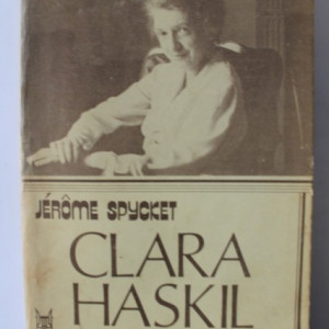 Jerome Spycket - Clara Haskil