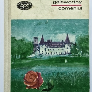 John Galsworthy - Domeniul (editie hardcover)