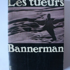 John R. Maxim - Les tueurs Bannerman