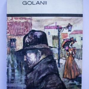 Liviu Rebreanu - Golanii