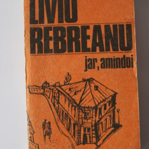 Liviu Rebreanu - Jar. Amandoi