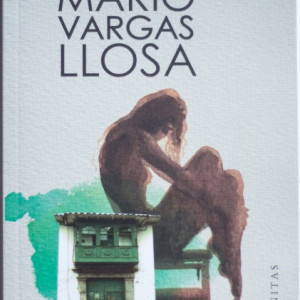 Mario Vargas Llosa - Casa verde