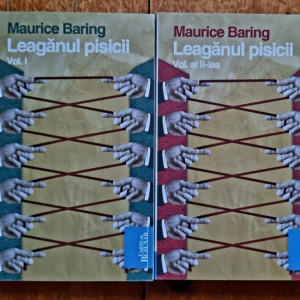 Maurice Baring - Leaganul pisicii (2 vol.)