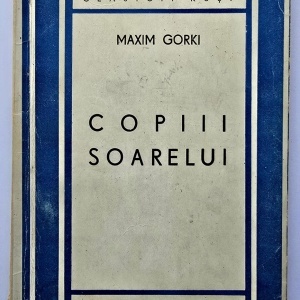 Maxim Gorki - Copiii soarelui