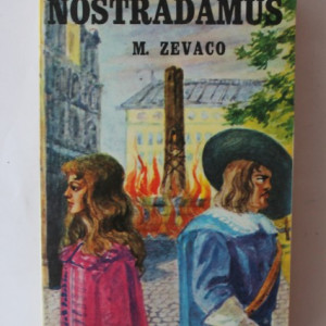 Michel Zevaco - Nostradamus