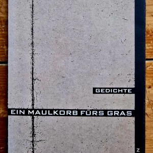 Mircea Dinescu - Ein Maulkorb furs Gras. Gedichte (editie bilingva, romano-germana)