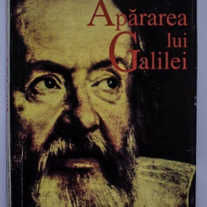 Octavian Paler - Apararea lui Galilei