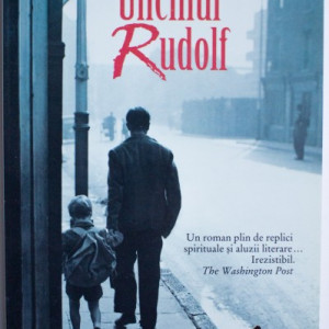 Paul Bailey - Unchiul Rudolf