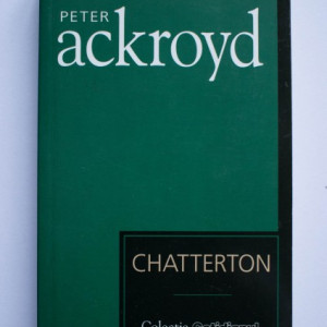 Peter Ackroyd - Chatterton