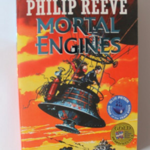 Philip Reeve - Mortal Engines