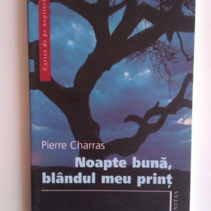 Pierre Charras - Noapte buna, blandul meu print