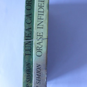 Pop Simion - Lumea ca oras. Orase infidele (2 vol., editie hardcover)