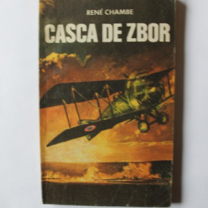 Rene Chambe - Casca de zbor