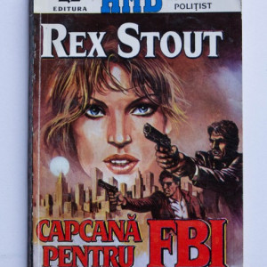 Rex Stout - Capcana pentru FBI