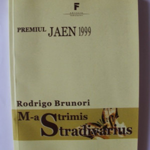 Rodrigo Brunori - M-a trimis Stradivarius