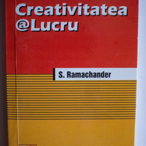 S. Ramachander - Creativitatea@Lucru