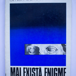 Simion Saveanu - Mai exista enigme...