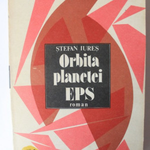 Stefan Iures - Orbita planetei EPS