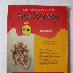 Tahseen Zia - Lectures notes on Blood Physiology (editie in limba engleza)