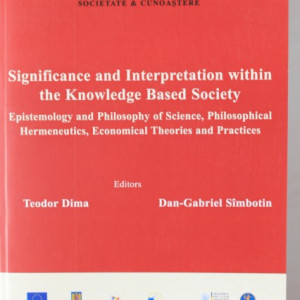 Teodor Dima, Dan-Gabriel Simbotin - Significance and interpretation within the knowledge based society