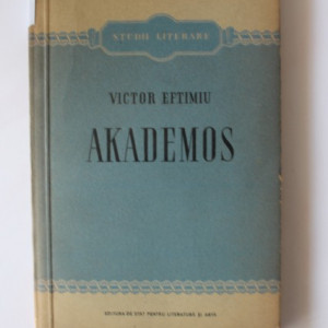 Victor Eftimiu - Akademos
