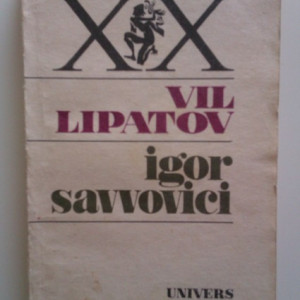 Vil Lipatov - Igor Savvovici