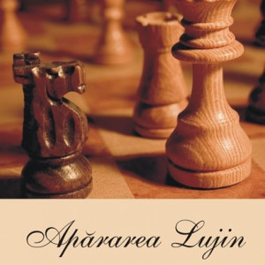 Vladimir Nabokov - Apararea Lujin (editie hardcover)