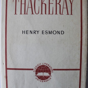 W. M. Thackeray - Henry Esmond (editie hardcover)