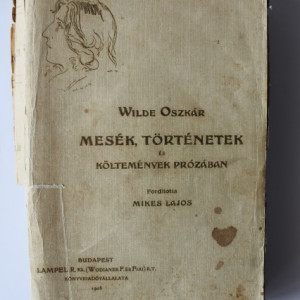 Wilde Oszkar - Mesek, tortenetek es koltemenvek prozaban (1908)