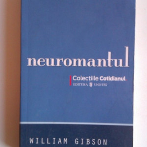 William Gibson - Neuromantul