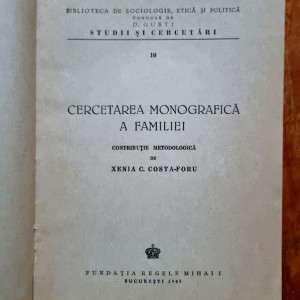 Xenia C. Costa-Foru - Cercetarea monografica a familiei. Contributie metodologica - Img 2