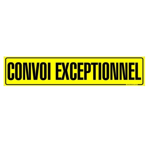 Placuta ,,CONVOI EXCEPTIONNEL" 1200X100mm