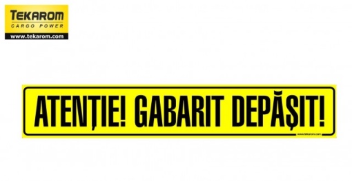 Placuta ,,ATENTIE GABARIT DEPASIT" 1200X250mm - Img 2