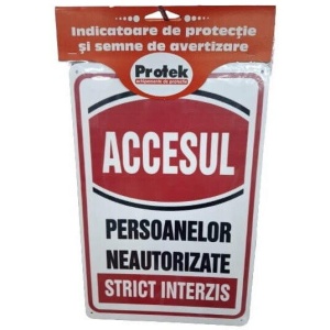 Indicator accesul persoanelor neautorizate strict interzis 20x30cm, PVC