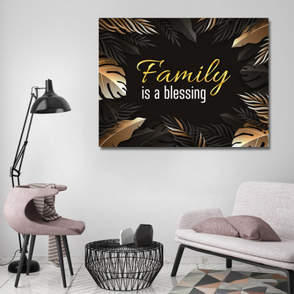 Tablou Motivational - Family is a blessing