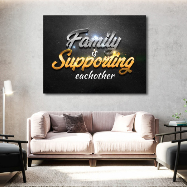 Tablou Motivational - Family is supporting