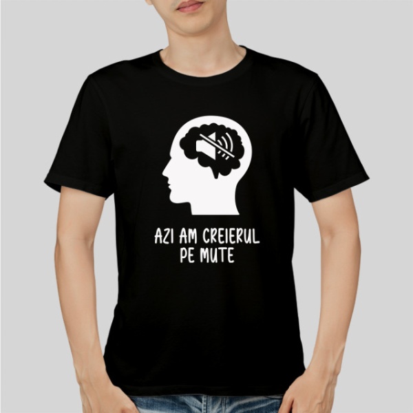 Imprimeu Tricou Creierul pe mute
