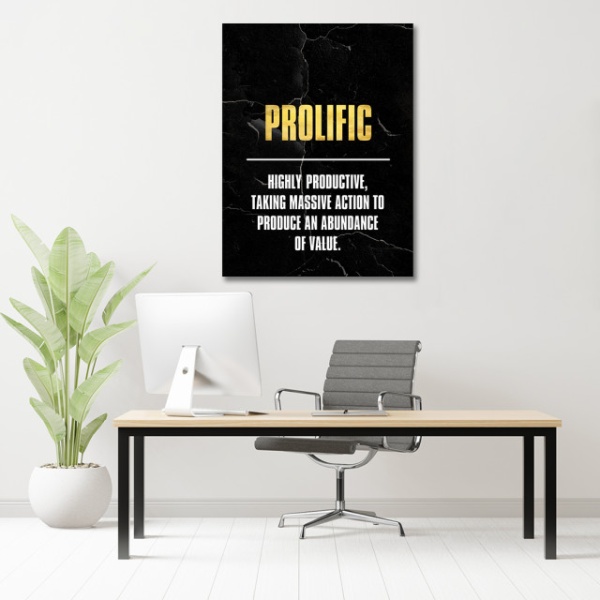 Tablou Motivational - Prolific
