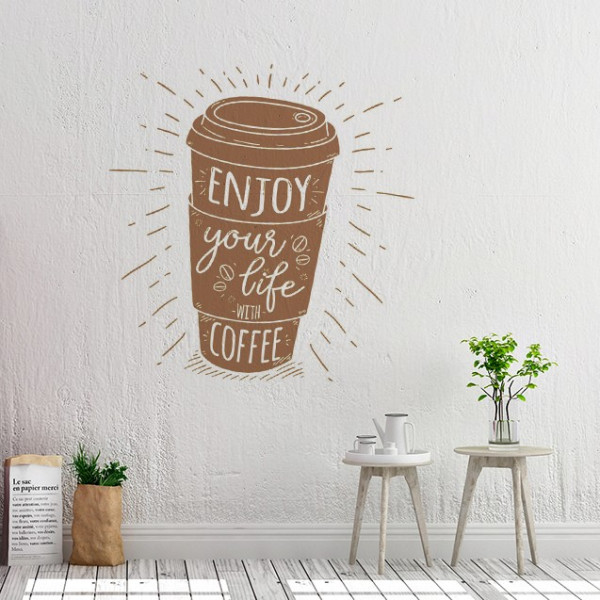 Sticker De Perete Enjoy Your Life With Coffee