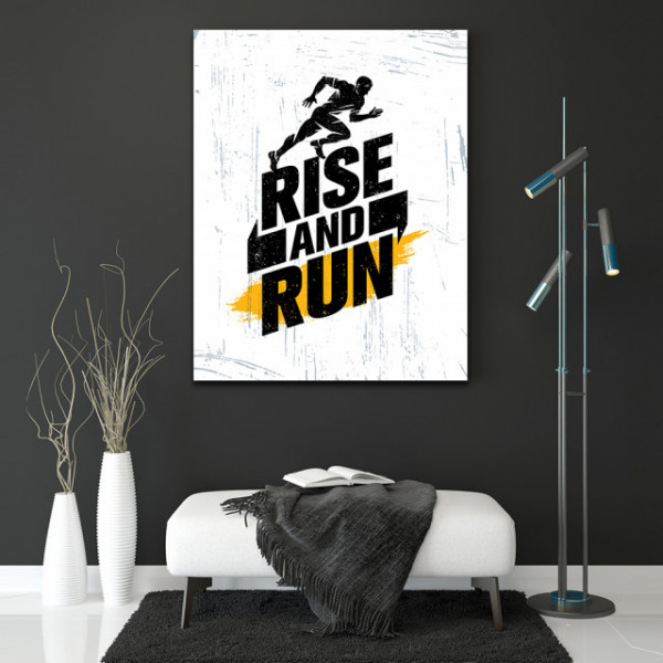 Tablou Motivational - Rise and run
