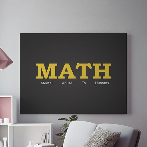 Tablou Canvas Abusive Math