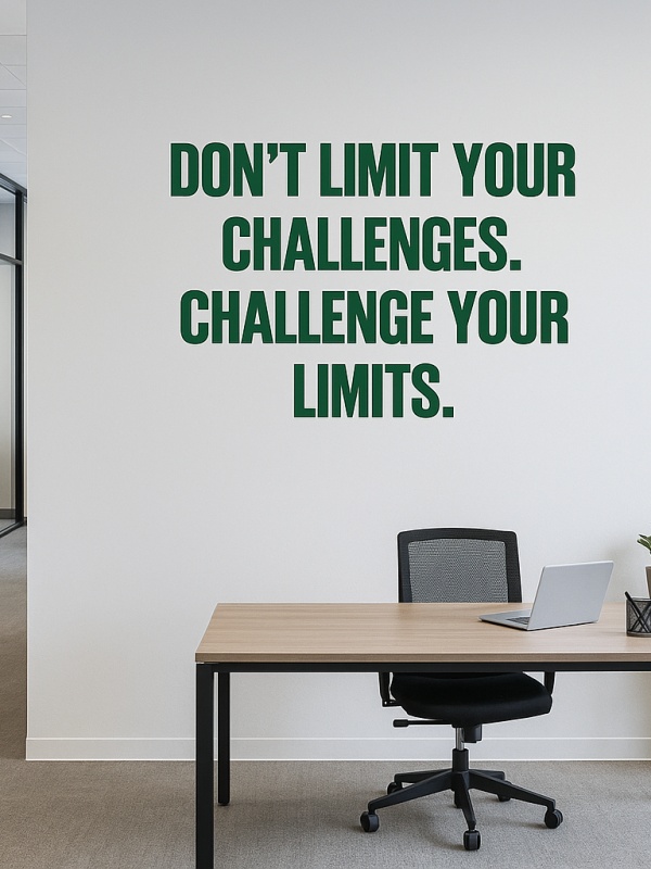 Sticker De Perete Don't Limit Your Challenges