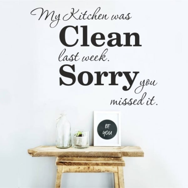 Sticker De Perete My Kitchen Was Clean