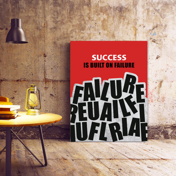 Tablou Motivational - Success Is Built On Failure