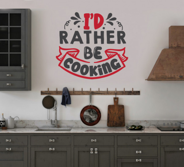 Sticker Bucatarie - I'd rather be cooking