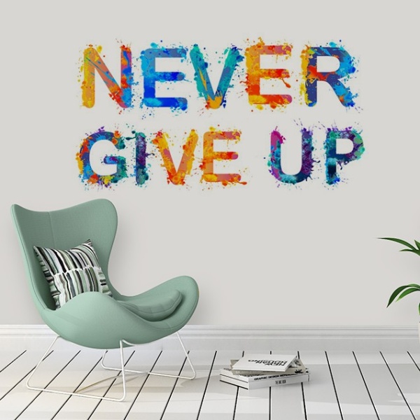 Sticker De Perete Never Give Up